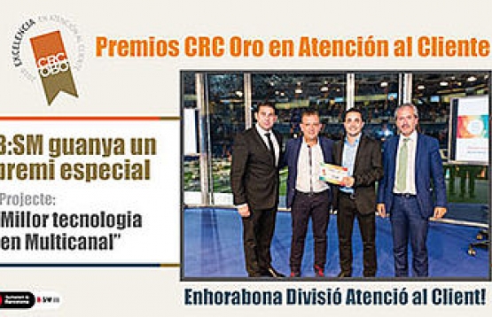 Premio CRC recibido por Atención al cliente de B:SM